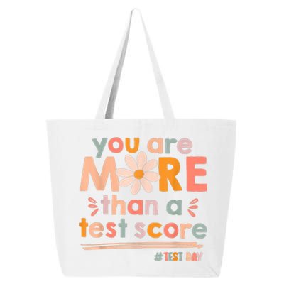 You Are More Than A Test Score Teacher Testing Test Day 25L Jumbo Tote