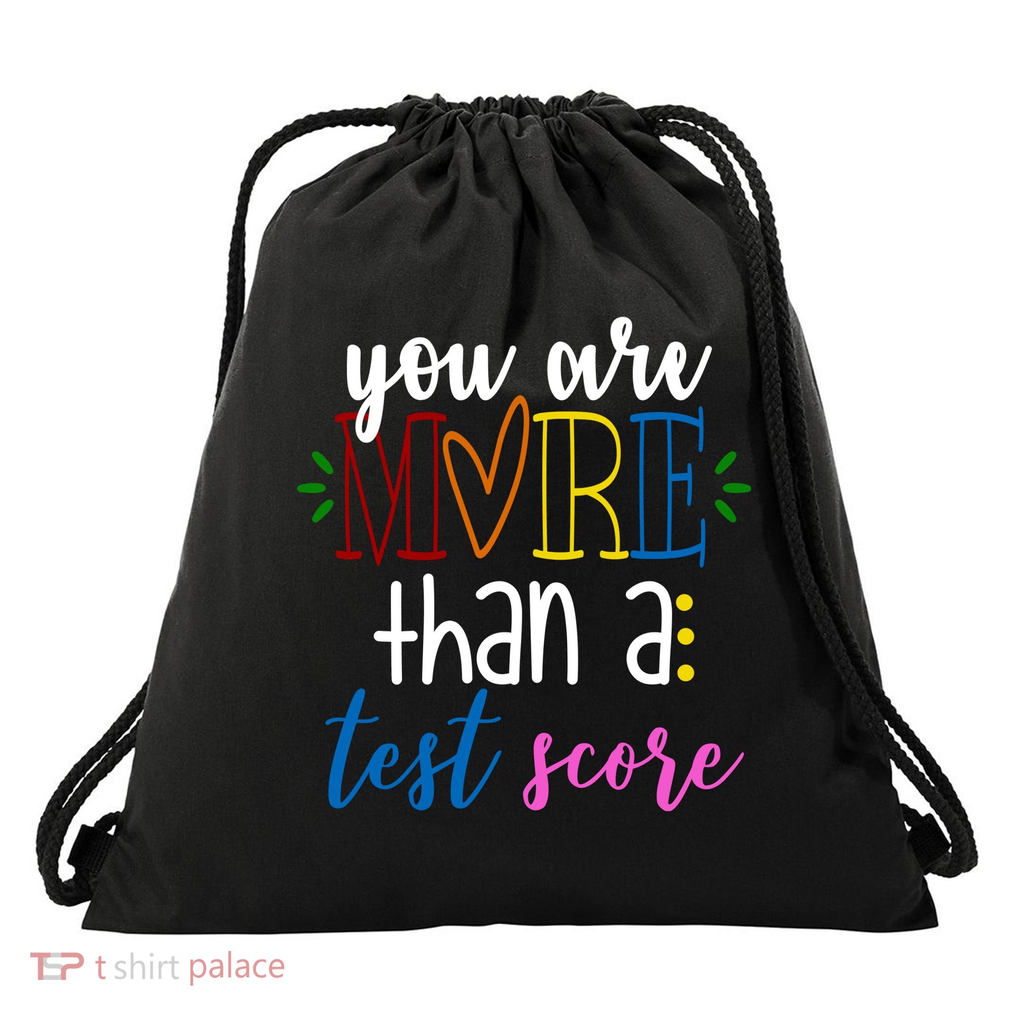 You Are More Than A Test Score Drawstring Bag