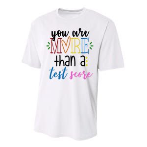 You Are More Than A Test Score Performance Sprint T-Shirt