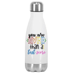 You Are More Than A Test Score Stainless Steel Insulated Water Bottle