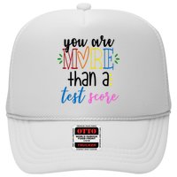 You Are More Than A Test Score Trucker Hat