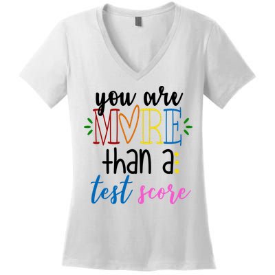 You Are More Than A Test Score Women's V-Neck T-Shirt