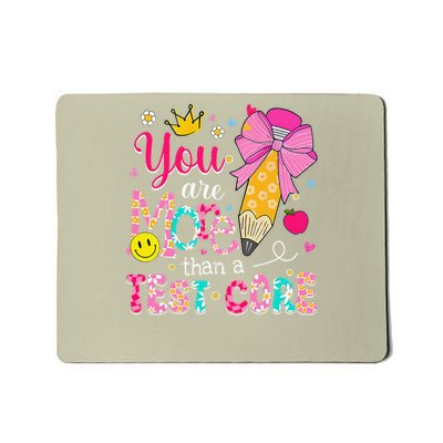 You Are More Than A Test Score Test Day Pencil Coquette Bow Mousepad