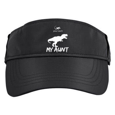 Your Aunt My Aunt Funny Lizard Cute Auntie Dinosaur Family Adult Drive Performance Visor