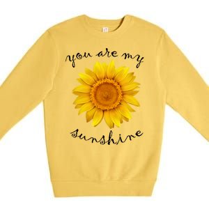 You Are My Sunshine Sunflower Premium Crewneck Sweatshirt