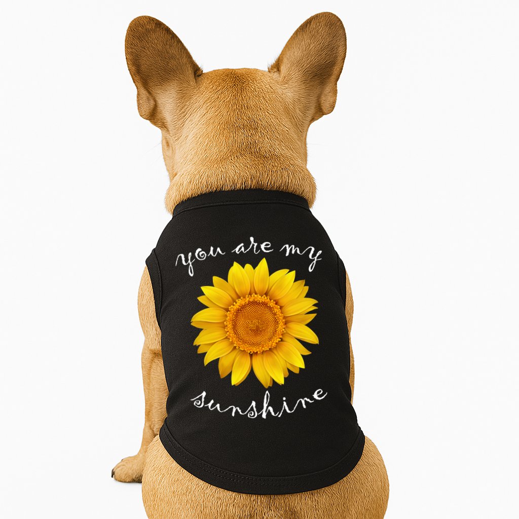 You Are My Sunshine Sunflower Doggie Tank