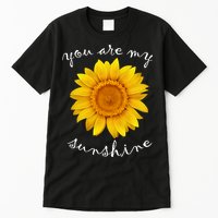 You Are My Sunshine Sunflower Tall T-Shirt
