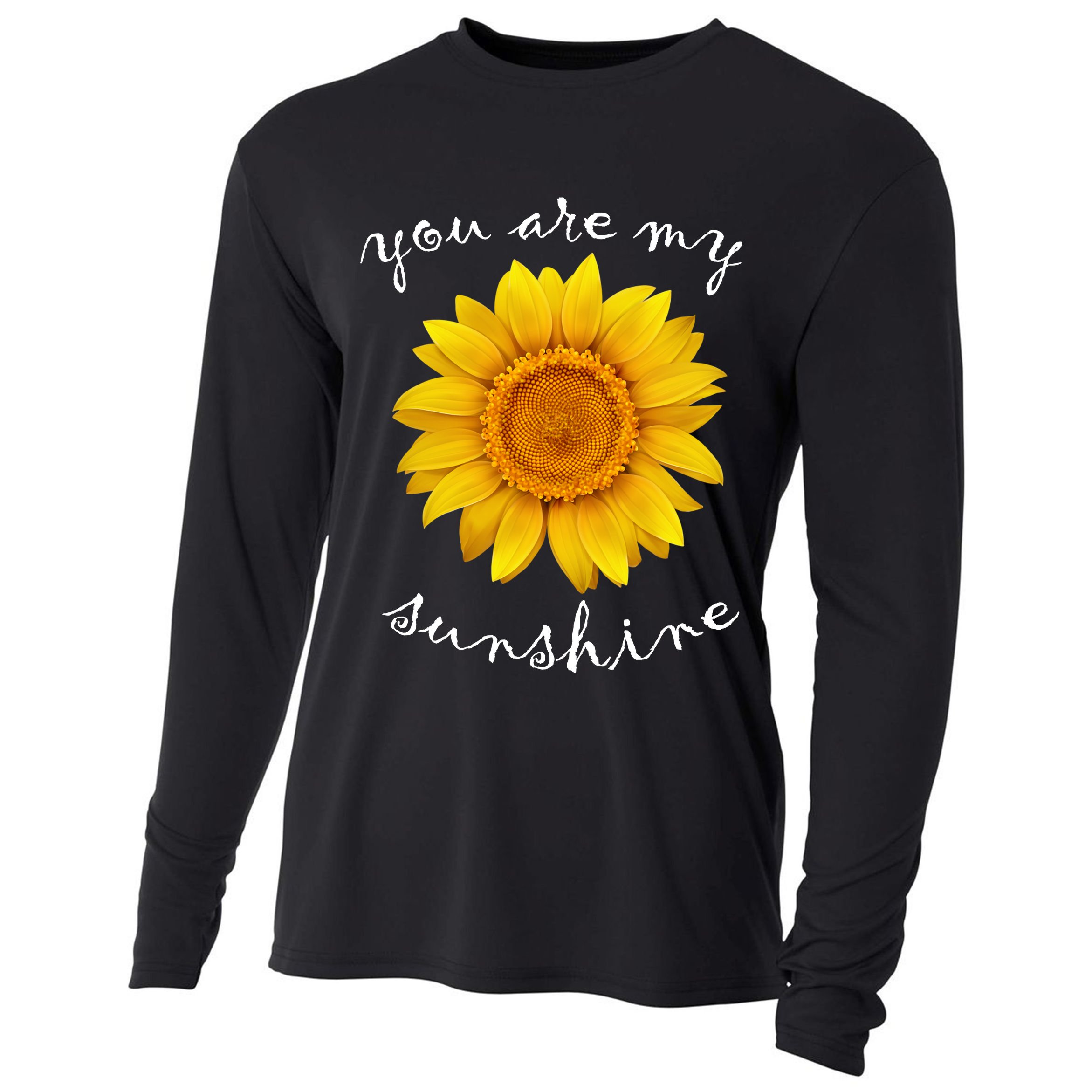 You Are My Sunshine Sunflower Cooling Performance Long Sleeve Crew
