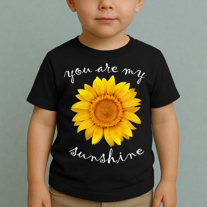 You Are My Sunshine Sunflower Toddler T-Shirt