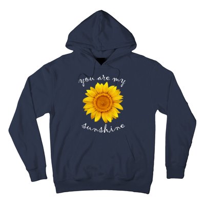 You Are My Sunshine Sunflower Hoodie