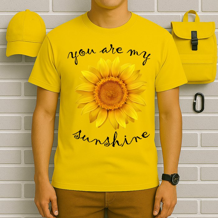 You Are My Sunshine Sunflower T-Shirt