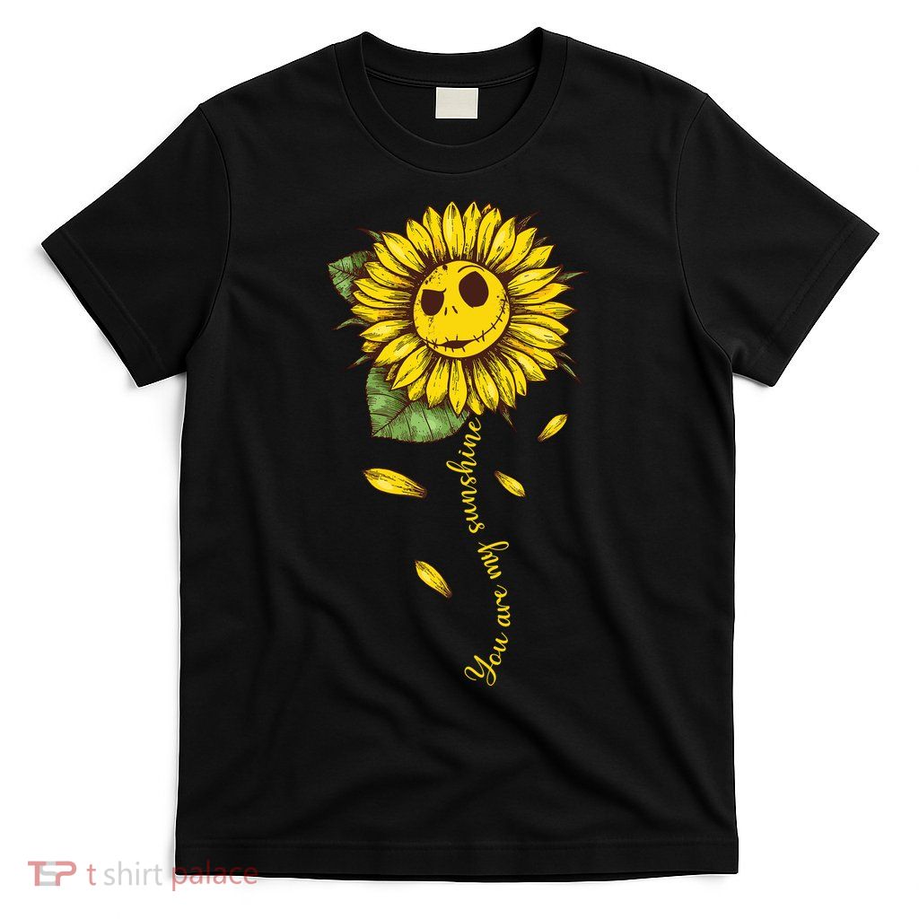 You Are My Sunshine Sunflowers T-Shirt
