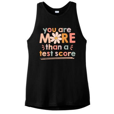 You Are More Than A Test Score Teacher Testing Day Ladies PosiCharge Tri-Blend Wicking Tank