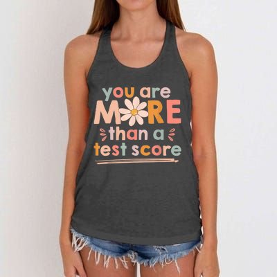 You Are More Than A Test Score Teacher Testing Day Women's Knotted Racerback Tank