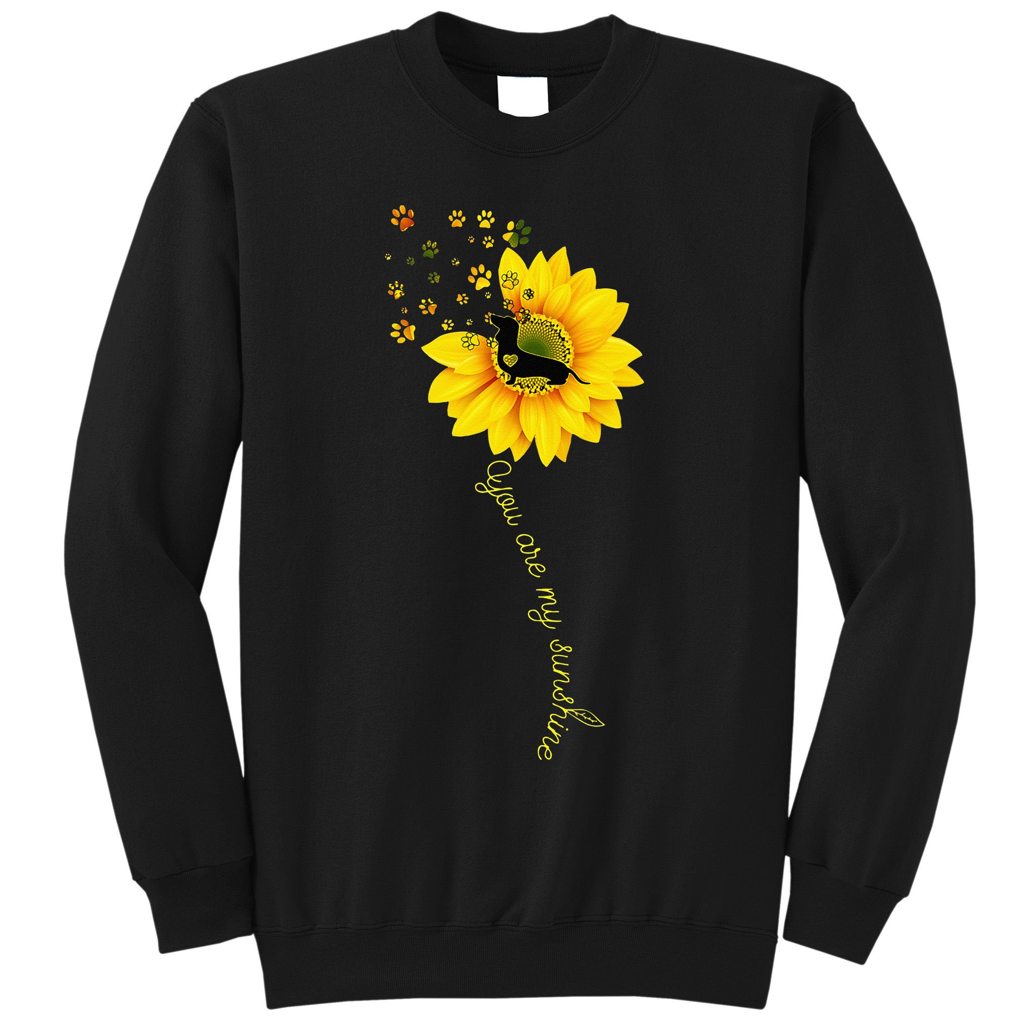 You Are My Sunshine Half Sunflower Dachshund Dog Funny Sweatshirt