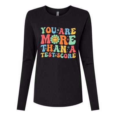 You Are More Than A Test Score Groovy Teacher Testing Day Womens Cotton Relaxed Long Sleeve T-Shirt