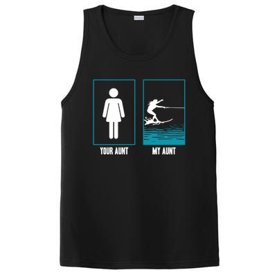 Your Aunt My Aunt Water Skiing Beachsports Wave Lover Funny Gift PosiCharge Competitor Tank