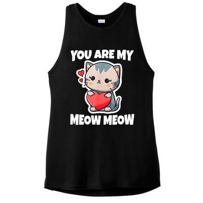 You Are My Meow Meow Valentine Happy Valentine's Day Ladies PosiCharge Tri-Blend Wicking Tank