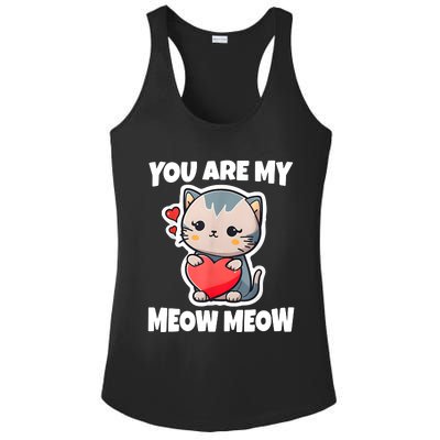 You Are My Meow Meow Valentine Happy Valentine's Day Ladies PosiCharge Competitor Racerback Tank