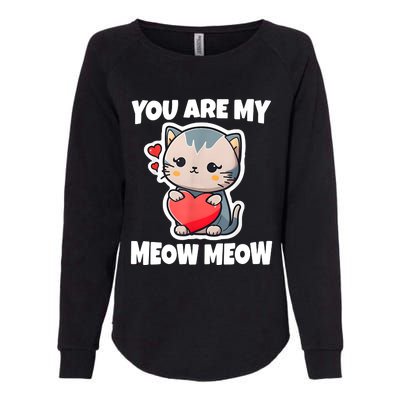 You Are My Meow Meow Valentine Happy Valentine's Day Womens California Wash Sweatshirt