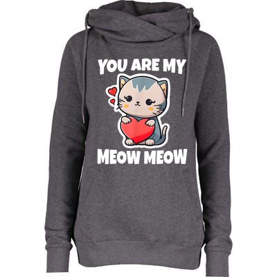 You Are My Meow Meow Valentine Happy Valentine's Day Womens Funnel Neck Pullover Hood