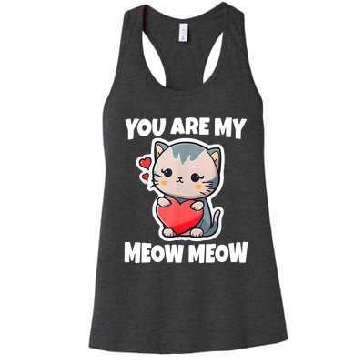 You Are My Meow Meow Valentine Happy Valentine's Day Women's Racerback Tank