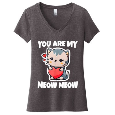 You Are My Meow Meow Valentine Happy Valentine's Day Women's V-Neck T-Shirt