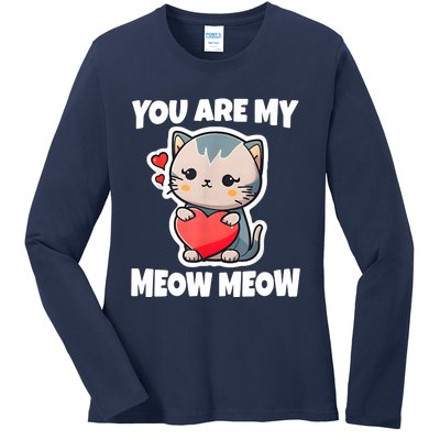 You Are My Meow Meow Valentine Happy Valentine's Day Ladies Long Sleeve Shirt