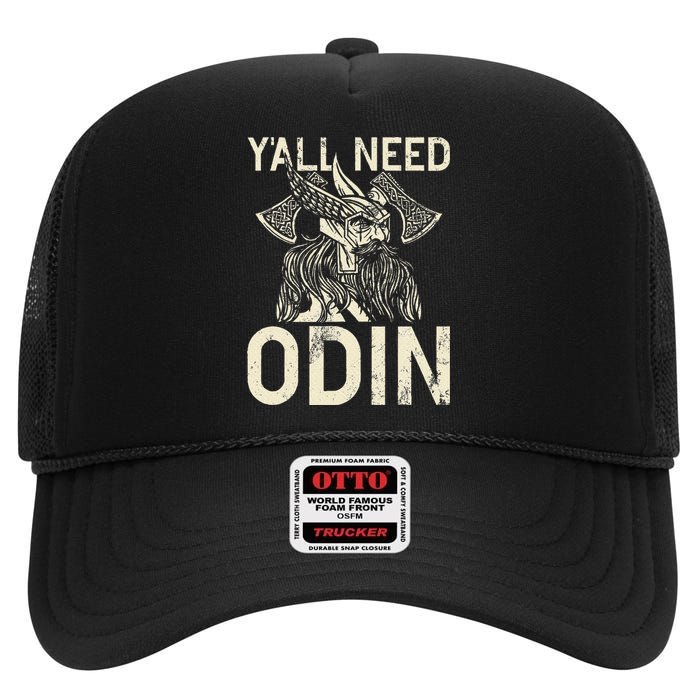 Y All Need Odin Viking High Crown Mesh Back Trucker Hat