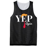 Yep Again Nope Not Again President Donald Trump Mesh Reversible Basketball Jersey Tank