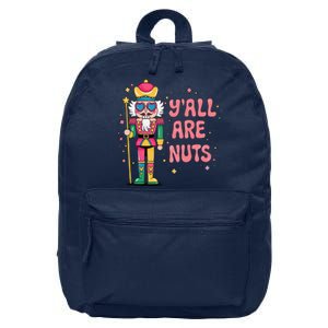 YAll Are Nuts Nutcracker Merry Christmas Funny 16 in Basic Backpack