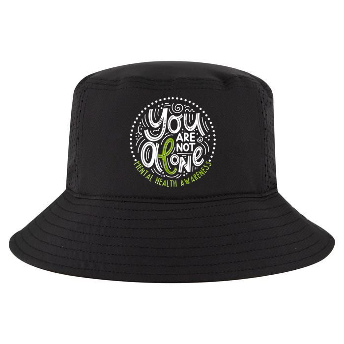 You Are Not Alone Mental Health Awareness Cool Comfort Performance Bucket Hat