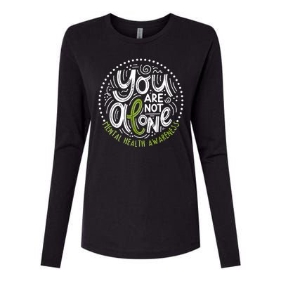 You Are Not Alone Mental Health Awareness Womens Cotton Relaxed Long Sleeve T-Shirt