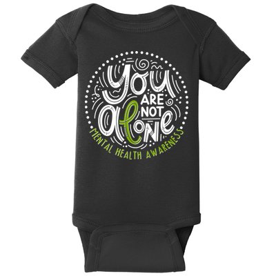 You Are Not Alone Mental Health Awareness Baby Bodysuit