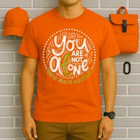 You Are Not Alone Mental Health Awareness T-Shirt