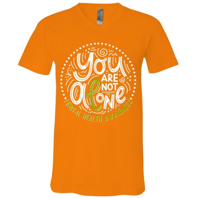 You Are Not Alone Mental Health Awareness V-Neck T-Shirt