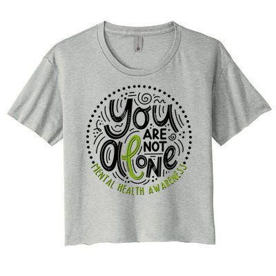 You Are Not Alone Mental Health Awareness Women's Crop Top Tee