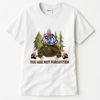 You Are Not Forgotten Every Child Matters Awareness For Indigenous Tall T-Shirt