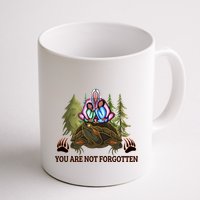 You Are Not Forgotten Every Child Matters Awareness For Indigenous Mug