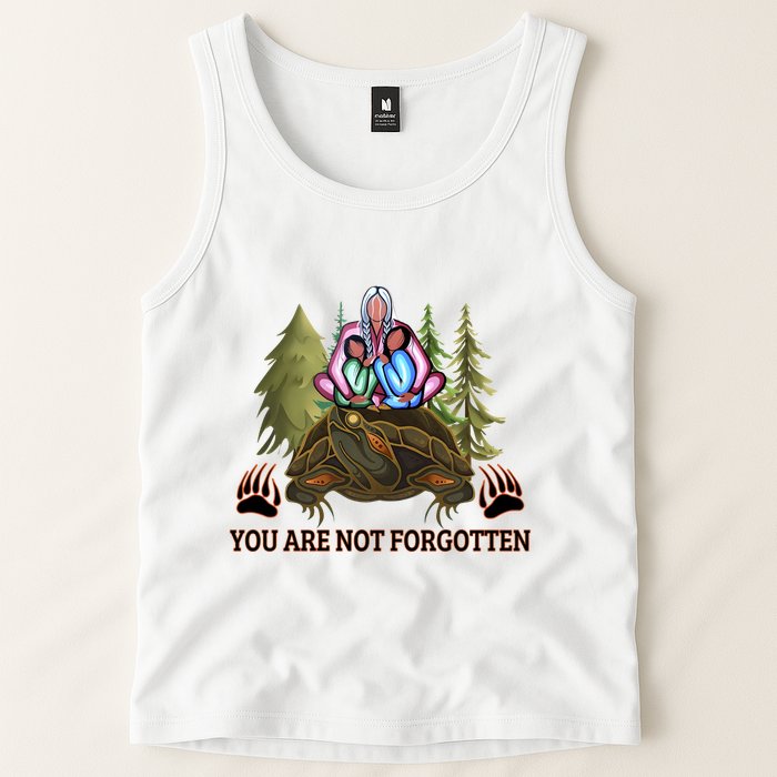 You Are Not Forgotten Every Child Matters Awareness For Indigenous Tank Top