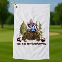 You Are Not Forgotten Every Child Matters Awareness For Indigenous Golf Towel