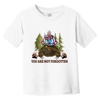 You Are Not Forgotten Every Child Matters Awareness For Indigenous Toddler T-Shirt