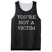 You Are Not A Victim Mesh Reversible Basketball Jersey Tank