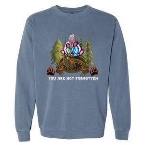 You Are Not Forgotten I Native American Mmiw Awareness Garment-Dyed Sweatshirt