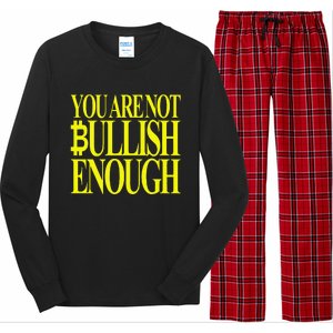 You Are Not Bullish Enough Funny Bitcoin Long Sleeve Pajama Set