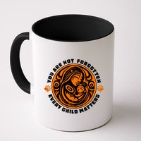 You Are Not Forgotten Every Child Matters Wear Orange National Indigenous People Mug