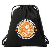 You Are Not Forgotten Every Child Matters Wear Orange National Indigenous People Drawstring Bag