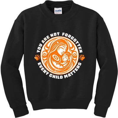 You Are Not Forgotten Every Child Matters Wear Orange National Indigenous People Kids Sweatshirt