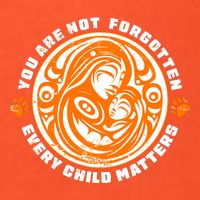 You Are Not Forgotten Every Child Matters Wear Orange National Indigenous People USA-Made Doggie Bandana