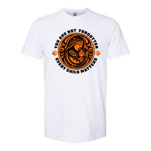 You Are Not Forgotten Every Child Matters Wear Orange National Indigenous People Softstyle CVC T-Shirt